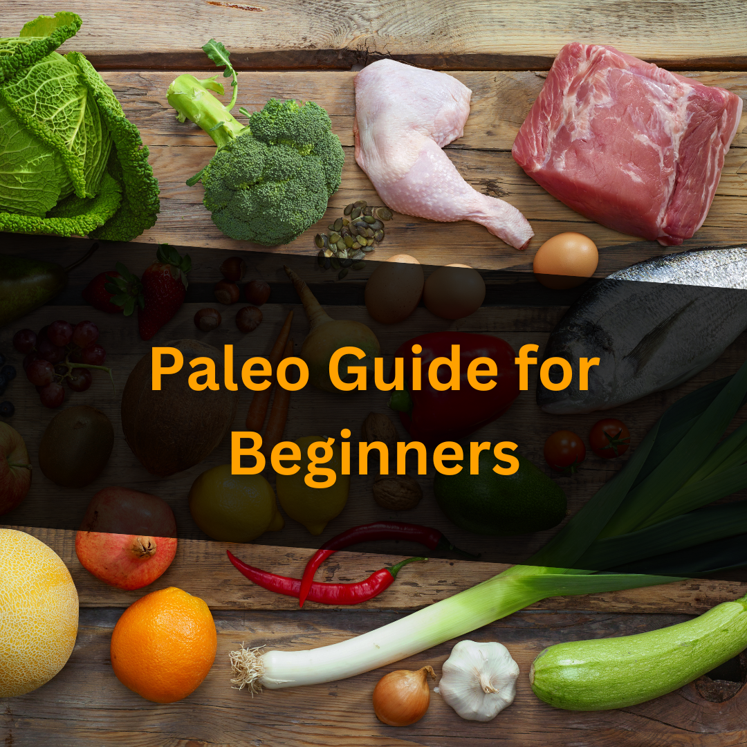 Paleo Guide for Beginners