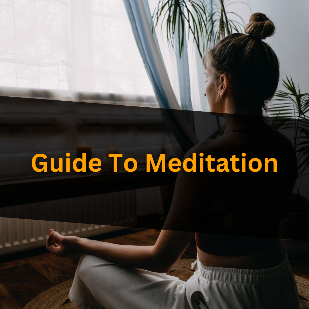 Guide to Meditation